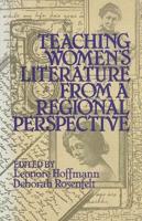 Teaching Women's Literature from a Regional Perspective