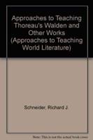 Approaches to Teaching Thoreau's Walden and Other Works