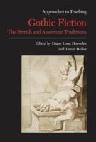 Approaches to Teaching Gothic Fiction