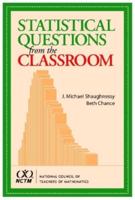 Statistical Questions from the Classroom