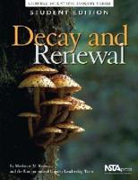 Decay and Renewal