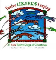 Twelve Lizards Leaping