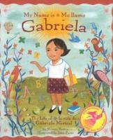My Name Is Gabriela