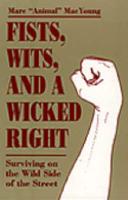 Fists, Wits, and a Wicked Right