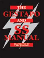 The Gestapo and SS Manual