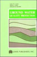 Ground Water Quality Protection