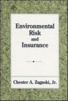 Environmental Risk and Insurance