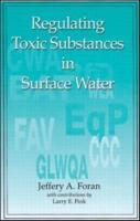 Regulating Toxic Substances in Surface Water