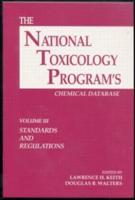 The National Toxicology Program's Chemical Database, Volume III