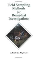 Field Sampling Methods for Remedial Investigations