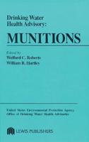 Drinking Water Health Advisory. Munitions