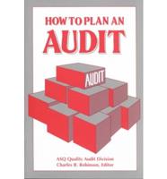 How to Plan an Audit