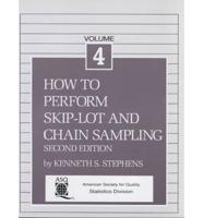 How to Perform Skip-Lot and Chain Sampling