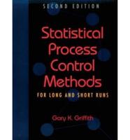 Statistical Process Control Methods for Long and Short Runs