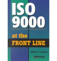 ISO 9000 at the Front Line