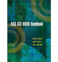 The ASQ ISO 9000:2000 Handbook