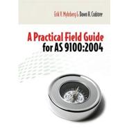 A Practical Field Guide for AS9100