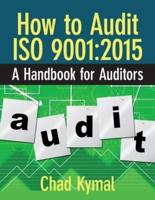 How to Audit ISO 9001:2015