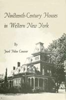 Nineteenth-Century Houses in Western New York