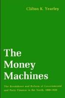 The Money Machines