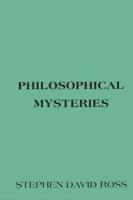 Philosophical Mysteries