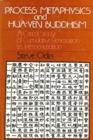 Process Metaphysics and Hua-Yen Buddhism