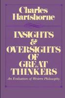 Insights and Oversights of Great Thinkers