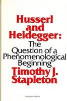Husserl and Heidegger