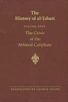 The Crisis of the Abbasid Caliphate