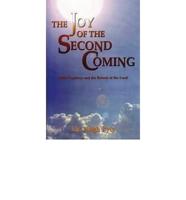 The Joy of the Second Coming