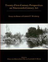 Twenty-First-Century Perspectives on Nineteenth-Century Art