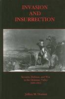 Invasion and Insurrection