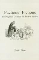 Factions' Fictions