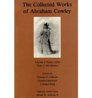 The Collected Works of Abraham Cowley. Vol. 2 Poems (1656)