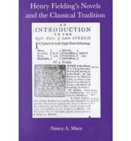 Henry Fielding's Novels and the Classical Tradition