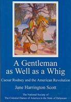 A Gentleman as Well as a Whig