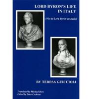 Lord Byron's Life in Italy