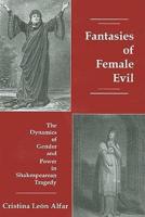 Fantasies of Female Evil