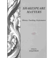 Shakespeare Matters