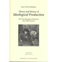 Theory and History of Ideological Production