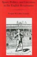 Sport, Politics, and Literature in the English Renaissance