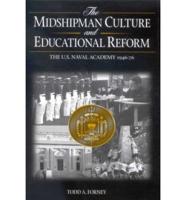 The Midshipman Culture and Educational Reform