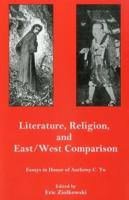 Literature, Religion, and East/West Comparison