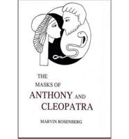 The Masks of Anthony and Cleopatra