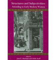 Structures and Subjectivities