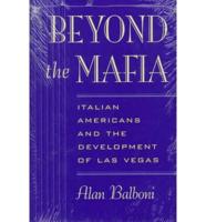 Beyond the Mafia