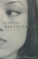 Breathe Something Nice