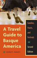 A Travel Guide to Basque America