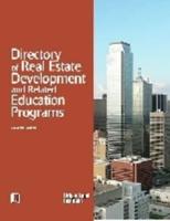 Directory of Real Estate Development and Related Education Programs