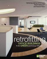 Retrofitting Office Buildings to Be Green and Energy Efficient